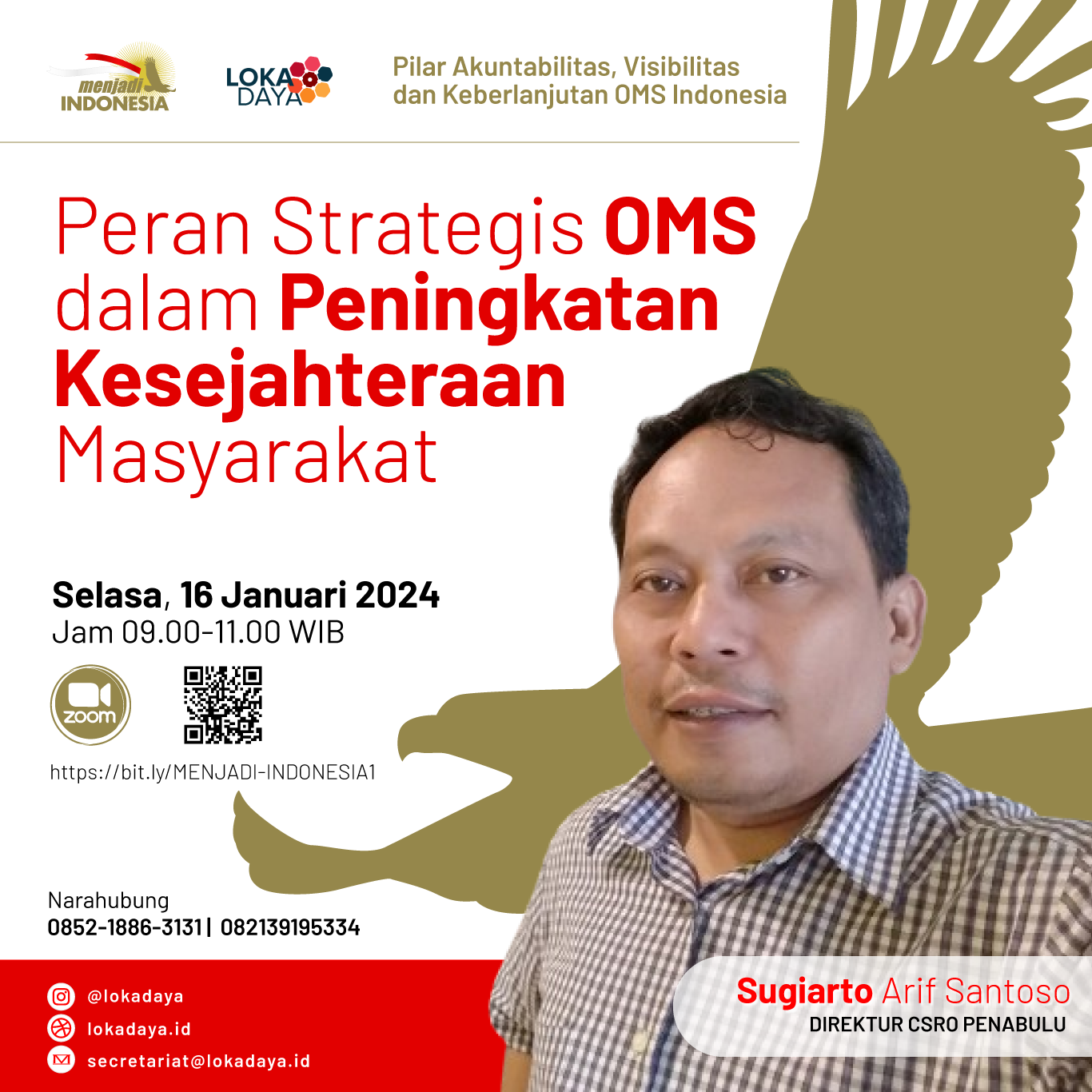 [Menjadi Indonesia] Peran Strategis OMS dalam Peningkatan Kesejahteraan Masyarakat